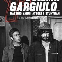 Mi chiamavano Gargiulo… Massimo Vanni, Attore e stuntman