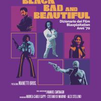 Black Bad and Beautiful - Dizionario dei film blaxploitation anni ’70