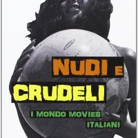 Nudi e crudeli - I mondo movies italiani