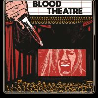 Blood theatre