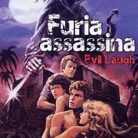 Furia assassina - Evil Laugh
