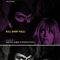 Kill Baby Kill! Il cinema di Mario Bava