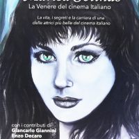 Marisa Solinas. La Venere del cinema italiano. La vita, i segreti e la carriera di una delle attrici più belle del cinema italiano