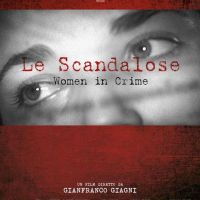 Le scandalose (women in crime)