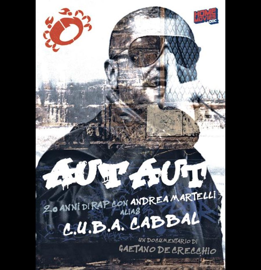 Aut Aut - 20 anni di rap con Andrea Martelli alias CUBA Cabbal