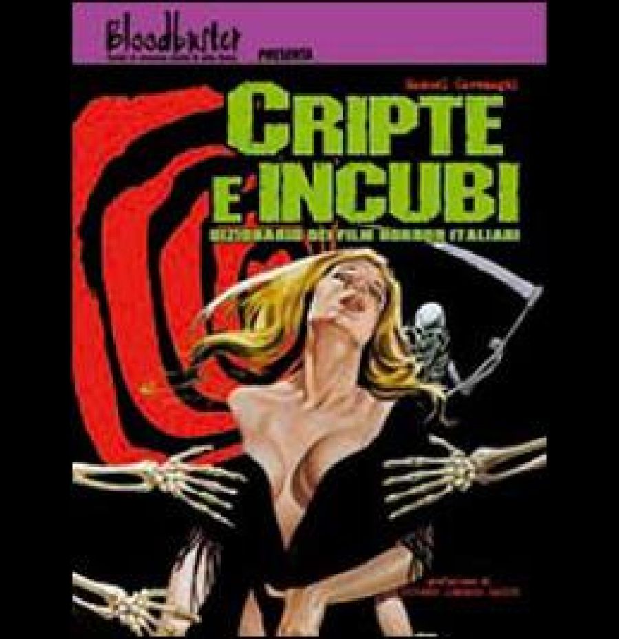 Cripte e incubi - Dizionario dei film horror italiani