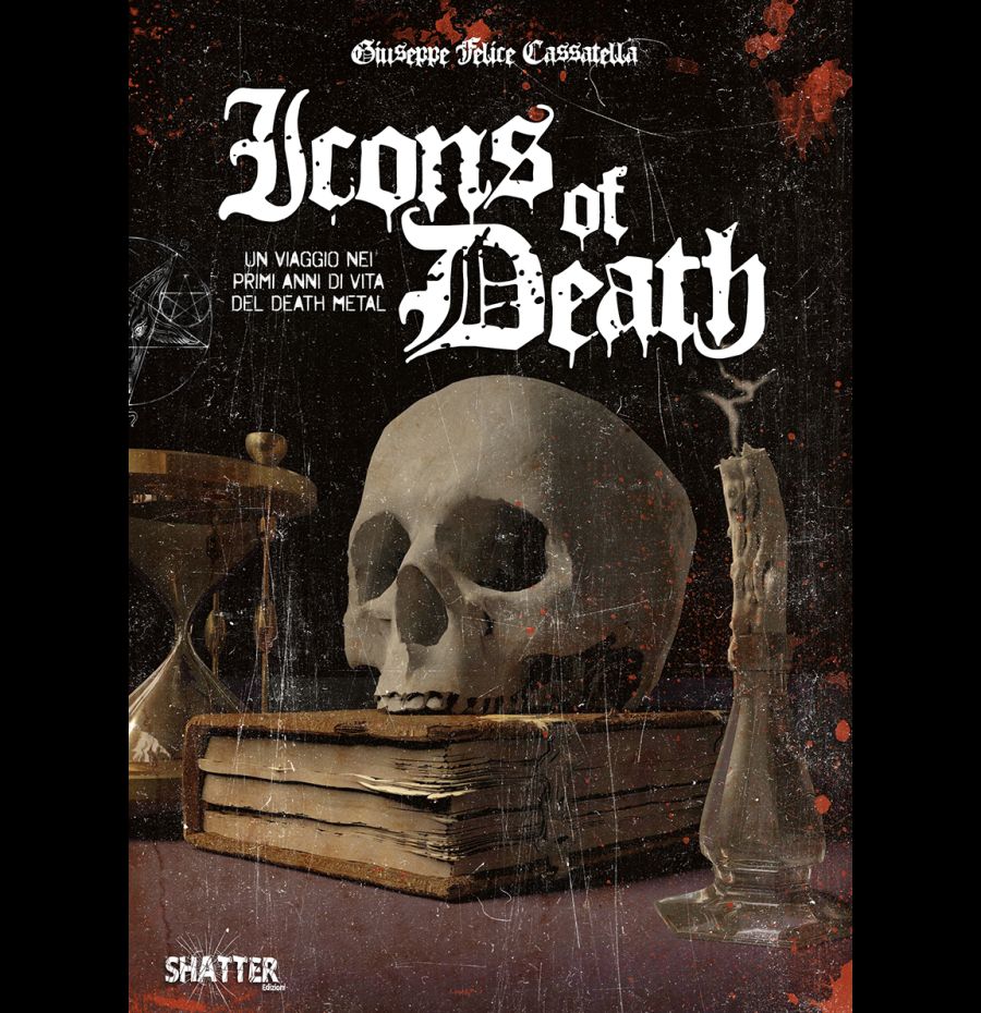 Icons of death. Un viaggio nei primi anni di vita del death metal