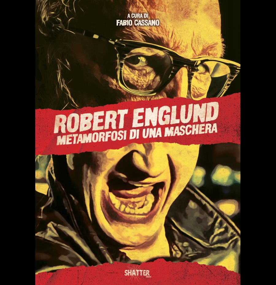 Robert Englund. Metamorfosi di una maschera