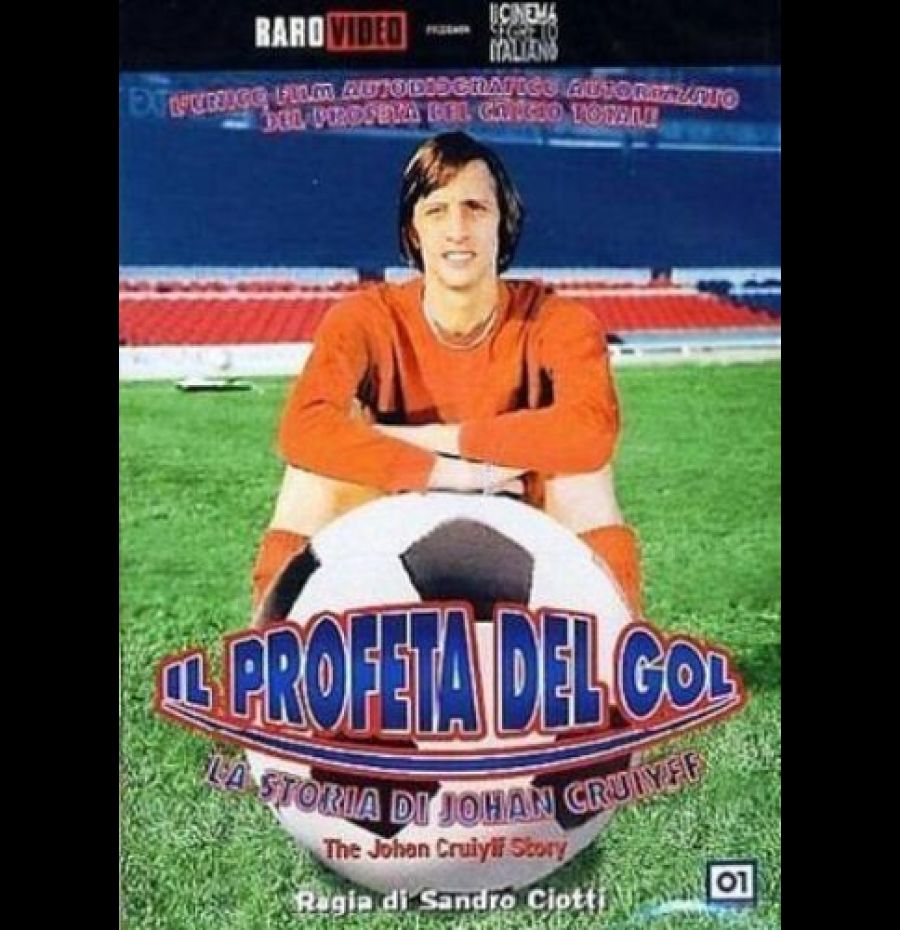 Il profeta del gol - La storia di Johan Cruiyff