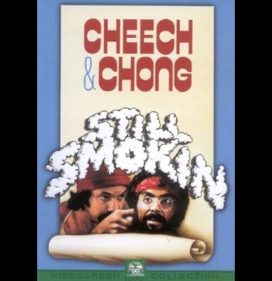 Cheech & Chong - Still Smokin