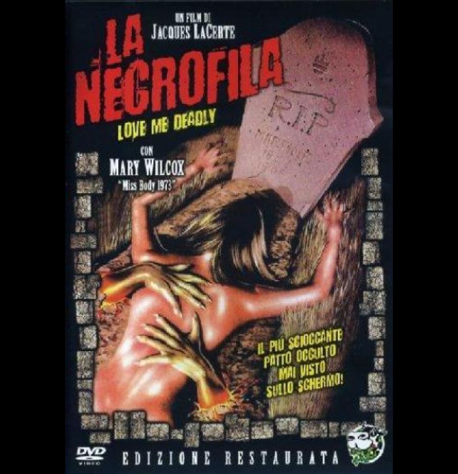La necrofila - Love me deadly